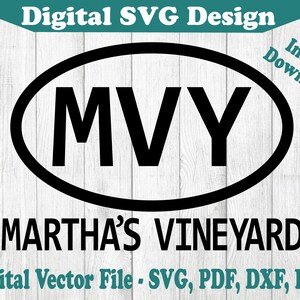 May include: Black and white digital design of an oval with the text "MVY" inside and the words "MARTHA'S VINEYARD" below. The design is on a white wood background.