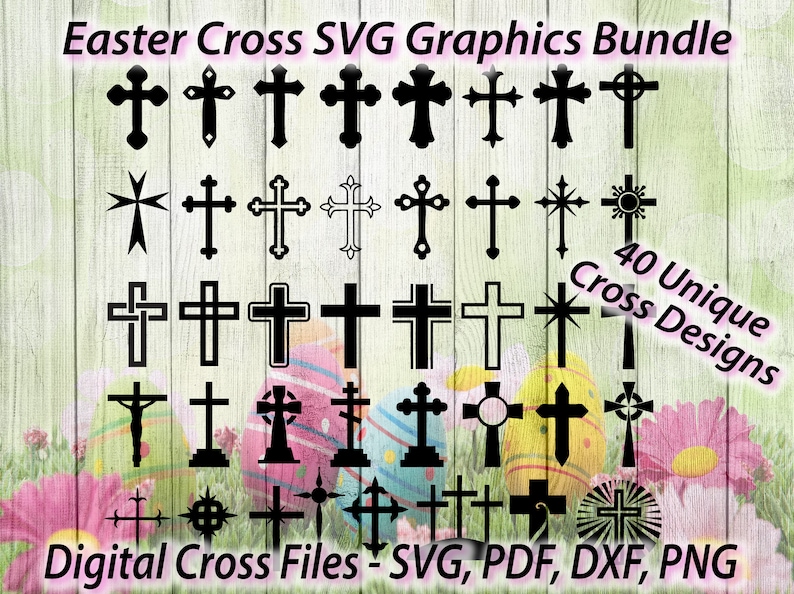 Christian Cross Designs Easter Bundle 40 Unique Christian Cross Svg file SVG For Cricut For Silhouette 1 Color Files png pdf dxf image 1