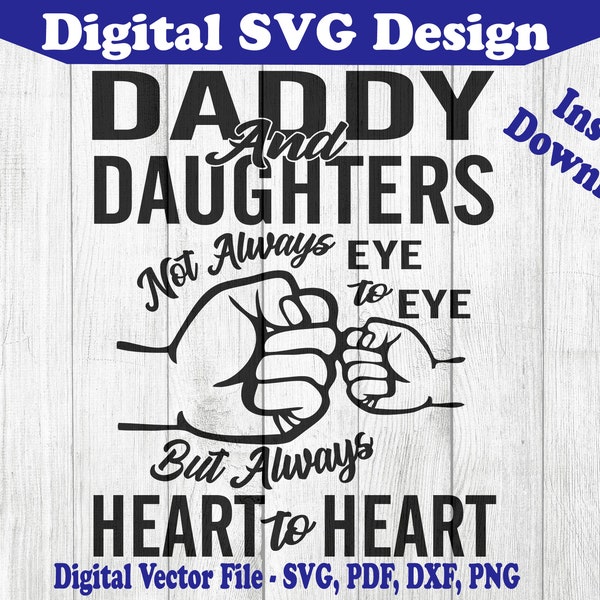 Daddy & Daughters Fist Pump Father's Day Design SVG Instant Download Vector For Cricut Silhouette 1 Color png dxf pdf svg