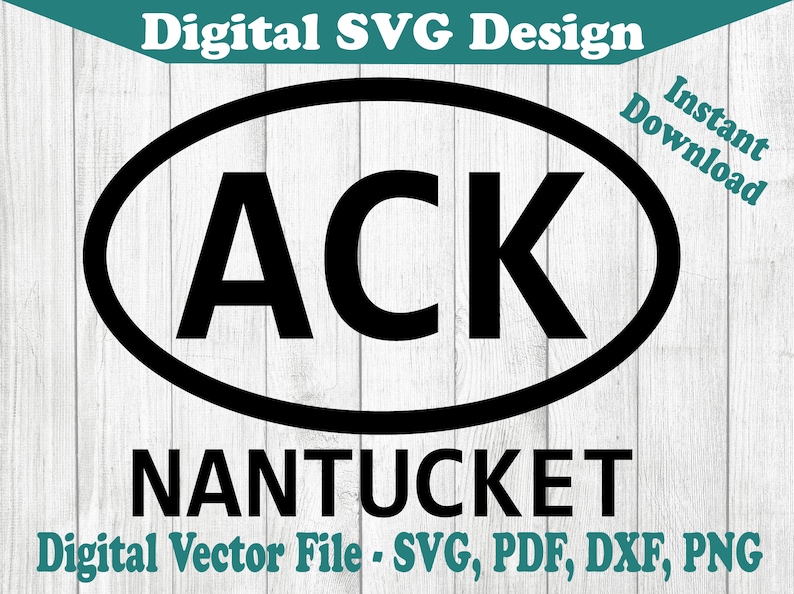 Nantucket ACK Travel Airport Code Mass Design SVG cut file Clipart Vector For Cricut Silhouette 1 Color svg pdf png dxf image 1