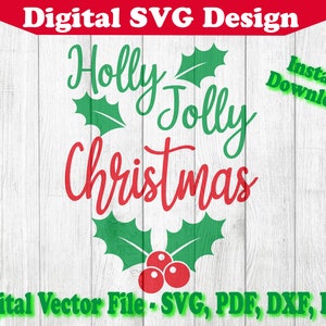 Holly Jolly Christmas Holidays Design SVG Instant Download Vector Cricut Silhouette 2 Color png dxf pdf svg Ornament