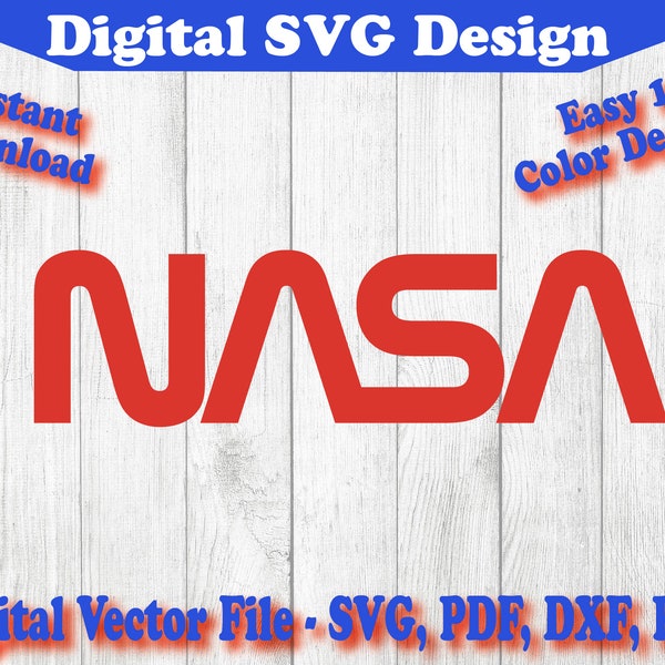 NASA Word Logo SVG Nasa Cricut File Svg, Nasa Cut File, Nasa Logo, Nasa Vector Silhouette, cricut, clipart Space pdf png dxf Astronaut