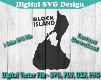 Block Island Map Design SVG Rhode Island Instant Download Vector Cricut Silhouette 1 Color png dxf pdf svg