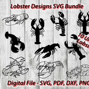 May include: A digital download bundle of 10 unique lobster silhouette designs in black. The designs are perfect for crafting, scrapbooking, and other creative projects. The text "Lobster Designs SVG Bundle" and "10 Unique Lobsters" is included in the image.