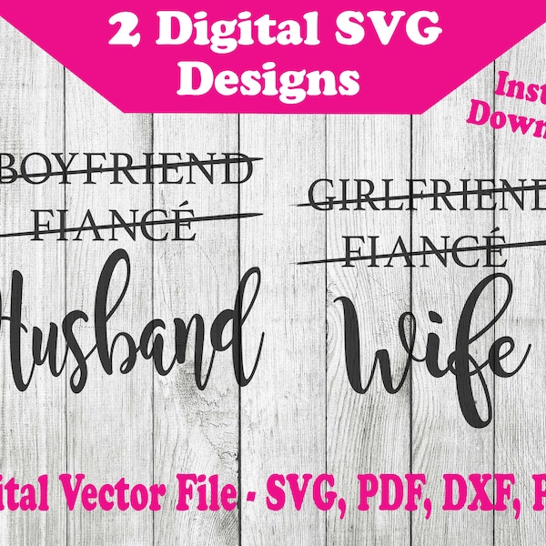 Husband & Wife 2 Designs SVG Graphics -  Finance Wedding Svg Files - For Cricut Silhouette  1 Color svg png pdf