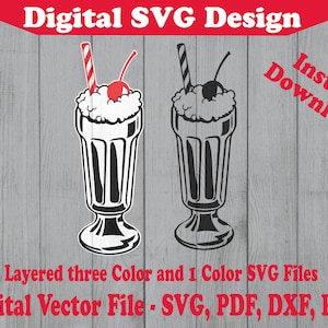 Puede incluir: Dos ilustraciones en blanco y negro de un batido con una cereza en la parte superior y una pajita. El texto "Layered three Color and 1 Color SVG Files" y "Digital Vector File - SVG, PDF, DXF, PNG" está debajo de las imágenes.