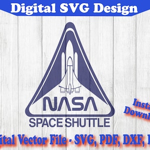 NASA Space Shuttle 1 Farbe Design SVG Cricut Datei SVG, Nasa Cut Datei, Nasa Vektor Silhouette, Clipart Wissenschaft pdf png dxf