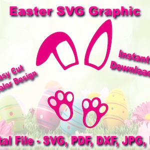 Easter Bunny Ears and Feet SVG – Spring Graphic (Digital Download)