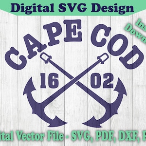 Fichier Svg Cape Cod Crossed Anchor Nautical Beach Summer Vacation Design - SVG - Pour Cricut Silhouette Vector Cut File 1 Couleur png pdf dxf svg