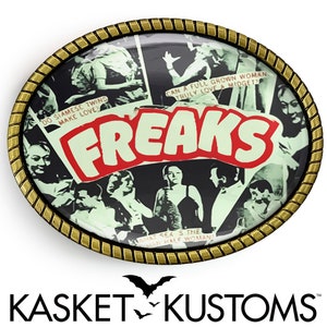 Freaks Movie Poster Belt Buckle - Vintage Side Show Oddity Handmade Buckle - 167