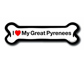 Magnet Me Up I Love My Great Pyrenees Dog Bone Car Magnet - 2x7 Dog Bone Auto Truck Decal Magnet