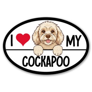 May include: Oval sticker with a black border and the words "I ❤️ MY COCKAPOO." A cartoon Cockapoo dog with tan fur and a pink tongue is featured in the center, with a red heart symbol.