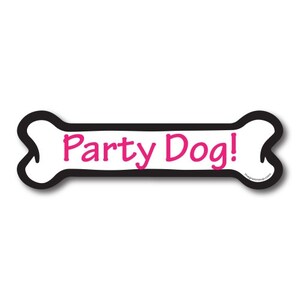 Party Dog! Dog Bone Car Magnet By Magnet Me Up 2x7&quot; Dog Bone Auto Truck Decal Magnet