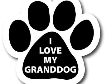 I Love My Granddog Pawprint Car Magnet By Magnet Me Up 5" Paw Print Auto Truck Decal Magnet …