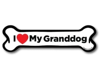 Magnet Me Up I Love My Granddog Bone Magnet Decal, 2x7 Inches, Heavy Duty Automotive Magnet for Car Truck SUV