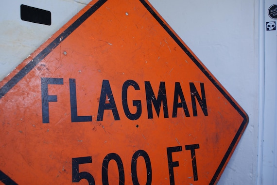 Vintage American 'Flagman' Road Sign