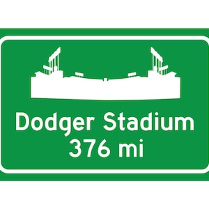 Los Angeles Dodgers - Dodger Stadium Miles to Stadium Highway Road Sign - Customize the Miles