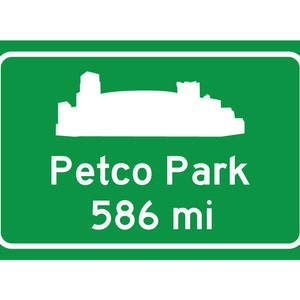 San Diego Padres - Petco Park  - Miles to Stadium Highway Road Sign - Customize the Distance