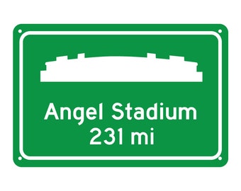 Anaheim Angels - Angel Stadium - Miles to Stadium Highway Road Sign - Customize the Distance