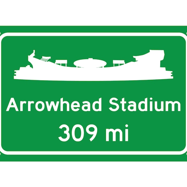 Kansas City Chiefs - Arrowhead Stadium - Miles to Stadium Highway Road Sign - Customize the Distance