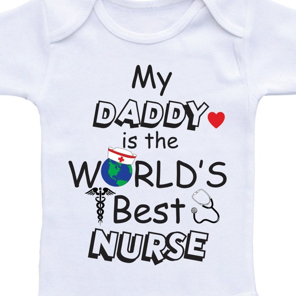 Best Nurse dad nurse onesie professional gifts worlds best dad onesie my daddy is a nurse shirts nurse daddy onesie dad onsie daddy onsie