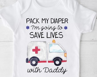 Daddy EMT Paramedic Baby Outfit: Ambulance Bodysuit I'm going to save lives with daddy EMT baby outfit paramedic baby gift medical outfits