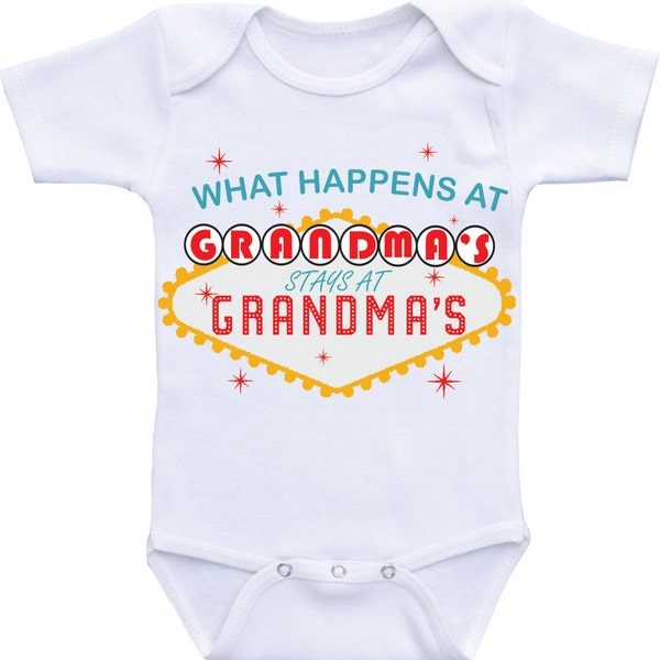 Grandma Baby Onesie What Happens At Grandmas Stays At Grandmas,Las Vegas Baby Grandma Onsie,New Grandma Onesie Grandma shirt Nana onesie