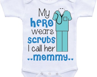 My Hero Wears Scrubs Onesie: Medical Baby Outfit