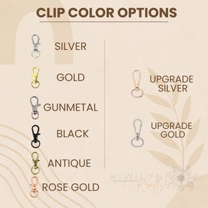 Op de afbeelding: Afbeelding met clipkleuropties: zilver, goud, gunmetal, zwart, antiek en ros&eacute;goud. Inclusief upgrade-opties voor zilveren en gouden clips. Tekst: "CLIP COLOR OPTIONS" en "KIWILYNN Krafts".