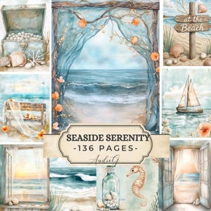 Op de afbeelding: Een verzameling aquarel illustraties met een kustthema. De afbeeldingen bevatten een schatkist, schelpen, een strandscène, een zeilboot en een zeepaardje. De tekst "Seaside Serenity - 136 Pages" is ook zichtbaar.