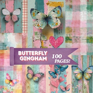 Peut inclure: Un collage coloré avec des papillons et des cœurs sur un fond texturé. La bannière violette affiche le texte "BUTTERFLY GINGHAM 100 PAGES!". Le design utilise des nuances de rose, de bleu et de jaune.