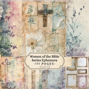 Könnte beinhalten: Eine Collage im Vintage-Stil mit religiösem Thema. Das Design zeigt ein Kreuz, getrocknete Blumen und gealterte Papiertapeten in gedämpften Tönen von Beige, Blau und Lila. Der Text lautet "Women of the Bible Series Ephemera - 111 Pages - AudieG."