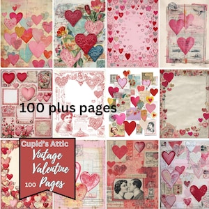 Peut inclure: Un collage de pages vintage sur le thème de la Saint-Valentin. Les pages présentent des cœurs de différentes tailles et couleurs, ainsi que des éléments éphémères vintage. Le texte "100 plus pages" est visible. Le texte "Cupid's Attic Vintage Valentine 100 Pages" est également présent.