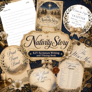 May include: A digital Nativity Story KJV Scripture writing and tracing book set featuring multiple pages with vintage-style illustrations, calligraphy, and text. Includes US Letter and 6.96 by 8.77 inch Bible size formats in PDF and JPG file types.