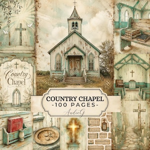 Può includere: Un collage con una cappella di campagna rustica con vernice bianca scrostata e accenti turchesi. L'immagine include una croce, il testo "Country Chapel - 100 Pages - AudieG" e altri elementi religiosi. L'estetica generale è vintage e serena.