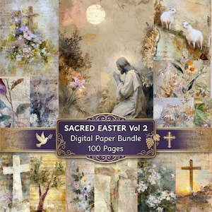 Peut inclure: Un ensemble de papiers numériques intitulé "Sacred Easter Vol 2" avec 100 pages. L'image présente des œuvres d'art religieuses avec des croix, des fleurs et une figure en prière. La palette de couleurs comprend des tons beige, violet et or.