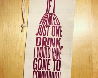 Wine/liquor tote bag custom canvas gift bag with saying