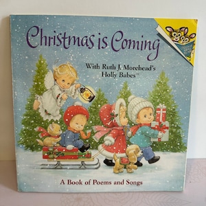 Christmas is Coming Storybook, Please Read to Me book, Vintage Christmas Book, Children&#39;s book, storybook, Christmas poems and songs