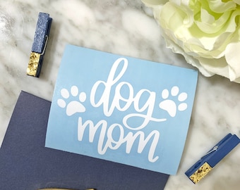 ORIGINAL Dog Mom Vinyl Decal, Dog Mom Decal with Paw Prints, Handlettered Dog Mom Decal