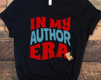 Groovy Retro In My Author Era Regalo divertido para autor Camisa para escritor Regalo divertido para escritor Camiseta para autor Sudadera con capucha para escritor