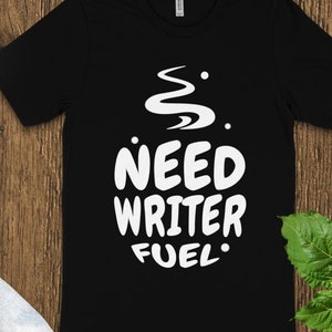 Funny Writer Gift, Need Writer Fuel, Writer Shirt, Author Gifts, Writer Gifts, Sweatshirt, Hoodie