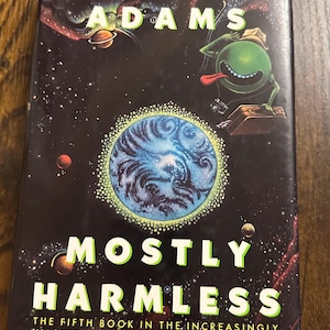Mostly Harmless by Douglass Adams—1992 first edition hardcover