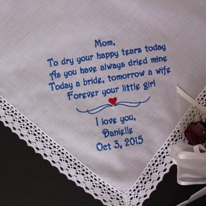 Wedding Handkerchief Mom, To dry your happy tears today. Best Mom Gift, Embroidered Wedding hanky, LS4F21. image 1