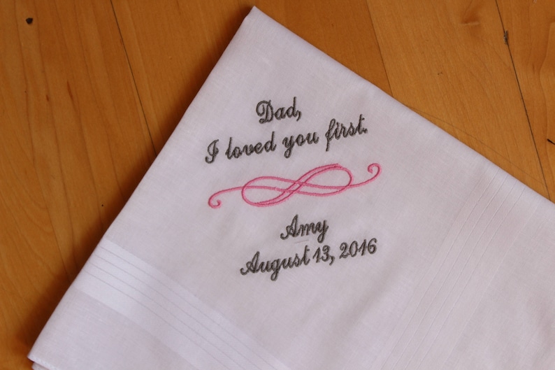 Father of the Bride Embroidered Pocket Square, I loved you first Personalized Wedding Handkerchief, Father of the Bride Gift image 1