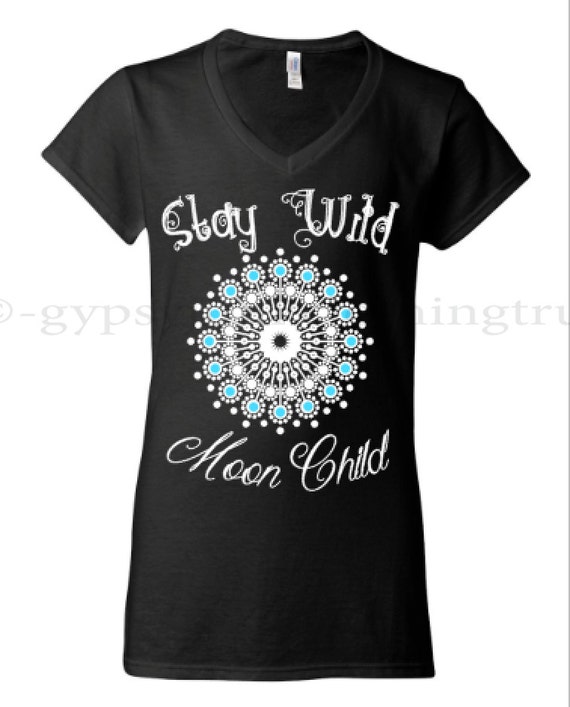 Items similar to Hippie T Shirt - Boho T-Shirt - Gypsy T Shirt - Stay ...