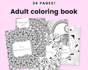 Mandala coloring book with words and quotes for adults PDF 34 pages to print and color. Instant download.