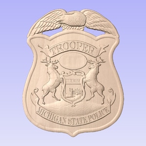 Michigan State Police Badge Plaque, Michigan State Trooper, Approx 13&quot; (Your Choice of Wood)