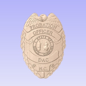 North Carolina Probation Officer approx 13&quot; (Your Choice of Wood) (Please specify Rank)
