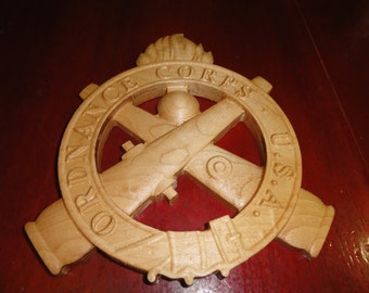 Ordnance  Corps Plaque 12" (Your choice of wood)