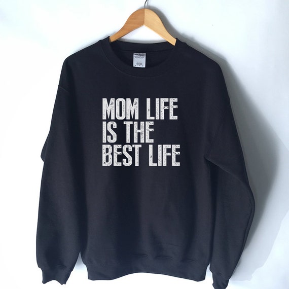 funny mom sweatshirts